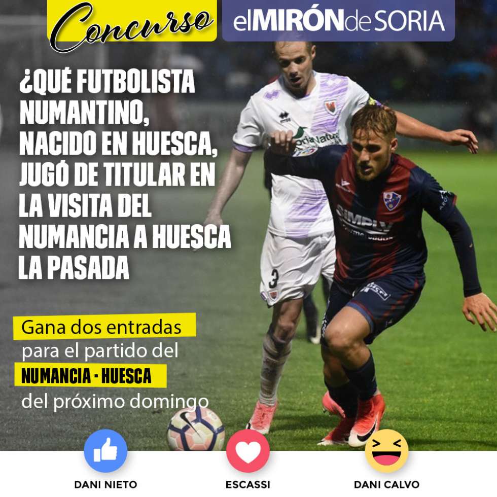 Gana dos entradas para ver el Numancia-Huesca Gana dos entradas para ver el Numancia-Huesca