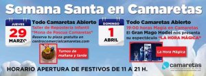 Centro Comercial Camaretas, destino soriano esta Semana Santa Centro Comercial Camaretas, destino soriano esta Semana Santa