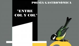 El recital "Entre col y col" une poesía y gastronomía El recital "Entre col y col" une poesía y gastronomía
