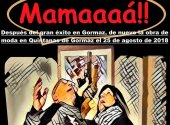 Quintanas de Gormaz programa la obra teatral "Mamaaaá" Quintanas de Gormaz programa la obra teatral "Mamaaaá"