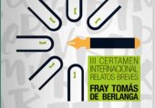 Premiados del certamen de relatos "Fray Tomás de Berlanga" 2018 Premiados del certamen de relatos "Fray Tomás de Berlanga" 2018
