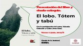 Presentación del libro "El lobo. Tótem y tabú" Presentación del libro "El lobo. Tótem y tabú"